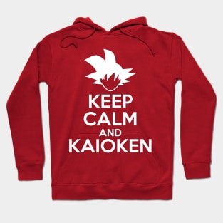 Keep Calm and Kaioken Hoodie